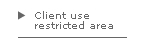 Client use restricted area